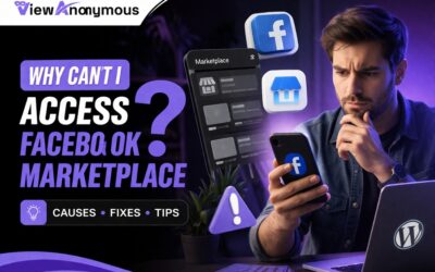 Why Can’t I Access Facebook Marketplace? Easy Fixes